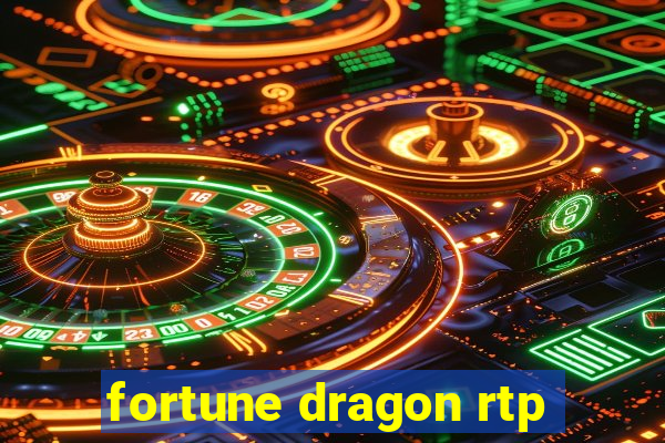 fortune dragon rtp